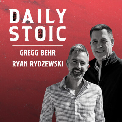 Daily Stoic podcast logo above smiling images of Behr and Rydzewski.